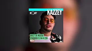 Mouv Radio - Kazzey Guest Mix ( 17-04-2020 )