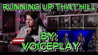 AMAZING!!!!!!!!! Blind reaction to Voiceplay - Running Up That Hill Ft. Ashley Diane