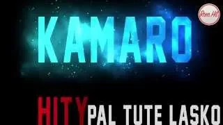 Gipsy Kamaro - PAL TUTE LASKO