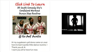 85 South Show She's Confident (Full Step) Workout Dance Step Routine By: #GoAwfAuntie