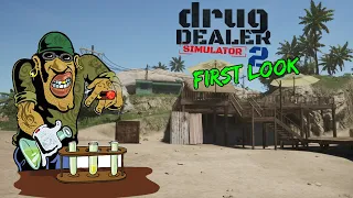 I Am Back Drug Dealer Simulator 2 First Look Full Demo Gameplay