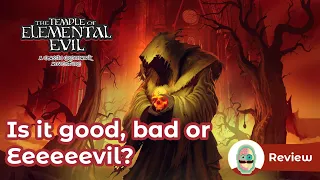 The Temple of Elemental Evil review: Overlooked or Overrated? It this RPG worth playing in 2021?