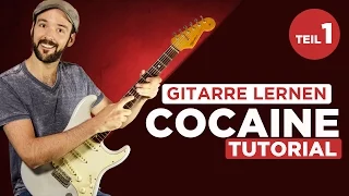 Cocaine - Eric Clapton - Gitarre lernen Teil 1