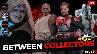 🎙️BETWEEN COLLECTORS: Hot Toys MACE WINDU, Darth Sidious, GIVEAWAY Winner and More! | Ep. 58