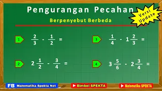 Cara Pengurangan Pecahan Berpenyebut Berbeda