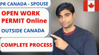 Apply for OPEN WORK PERMIT - OUTSIDE CANADA - SPOUSE