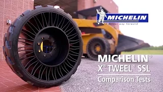Michelin® X® TWEEL® SSL Comparison Tests