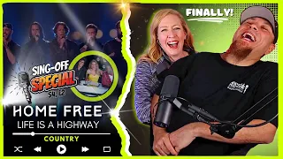 HOME FREE "Life is a Highway"  // SING OFF SPECIAL - Season 4, Performance 2 (w/ Judge Feedback)