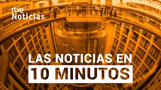 Las noticias del VIERNES 16 de DICIEMBRE en 10 minutos I RTVE Noticias