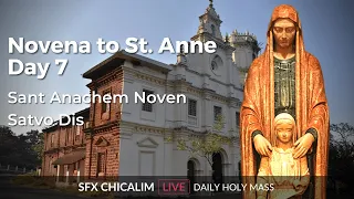 Sant Anachem Noven - Satvo Dis - 23rd July 2022 7:00 AM - Fr. Peter Fernandes