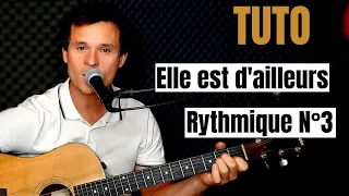 Tuto guitare Pierre Bachelet - Elle est d'ailleurs Rythmique N°3 (Accords et Paroles)