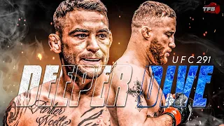 UFC 291: Poirier Vs Gaethje 2 - A DEEPER DIVE