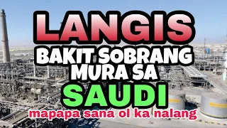 LANGIS NG SAUDI SOBRANG MURA PADIN