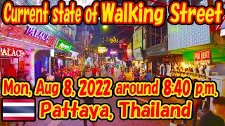 [4K60p] Show the current state of Walking Street in Pattaya, Thailand. -Travel log-