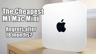 I bought the Cheapest M1 Mac Mini and it Changed my life - Review 18 Months Later