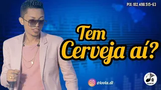 Silfarley - tem cerveja aí? | agosto 2023 cd completo