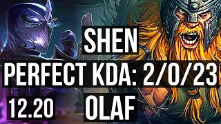 SHEN vs OLAF (TOP) | 2/0/23, 500+ games, Rank 10 Shen | EUW Challenger | 12.20