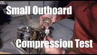 Small Outboard Cylinder Compression Test