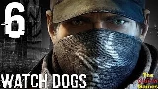 Прохождение Watch Dogs [HD|PC] - Часть 6 (Держись, малыш!)