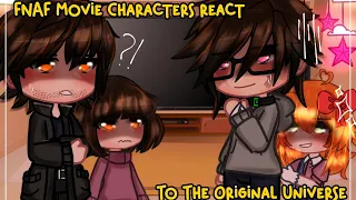 [FNaF] Fnaf Movie Characters React to the Original || [put vid quality to highest!!]