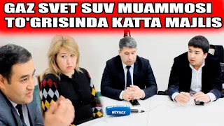 GAZ SVET SUV MUAMMOSI TO'GRISINDA KATTA MAJLIS