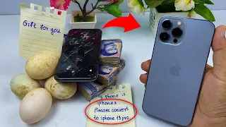 Let's restoration and convert iPhone X to iPhone 13 Pro ||😋😋Thank you big fan for great gift