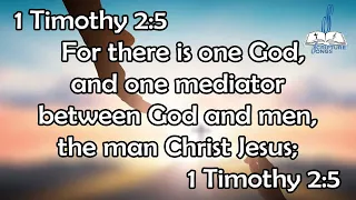 1 Timothy 2:5 Memorizing 1 Tim 2:5 by Song (KJV)