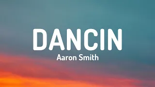 Aaron Smith - Dancin (KRONO Remix) (Lyrics) | Ed Sheeran, 347aidan, Ava Max, Shape of you,...