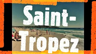 Saint-Tropez, France in 60″