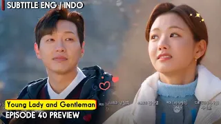 Young Lady and Gentleman Episode 40 Apakah Anda seorang Ibu Dandan Subtitle ENG / INDO Preview