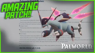 Amazing Patch! (1.5.0 and 1.5.1 added to the Website) || Palworld