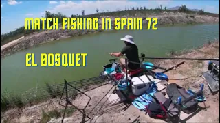 Match Fishing in Spain 72 El Bosquet