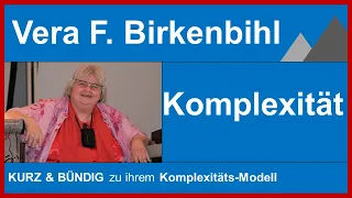 Vera F. Birkenbihl: Komplexität