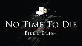 Billie Eilish - No Time To Die - Piano Karaoke Instrumental Cover with Lyrics