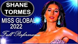 MISS GLOBAL 2022- SHANE TORMES (FULL PERFORMANCE)