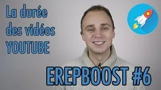 Youtube : la durée optimale des vidéos