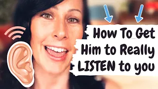 How do you get him to HEAR you? | Canada's Dating Coach- Chantal Heide