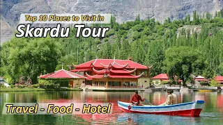 Skardu Trip | Complete 5 Days Tour | Travel Pakistan