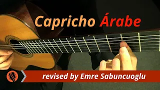 Capricho Árabe - Francisco Tárrega (revised and performed by Emre Sabuncuoğlu)
