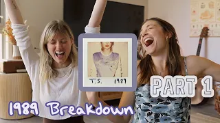 Album Breakdown: 1989 - Taylor Swift - Part 1