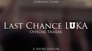 Luka Vlajkovic: "Last Chance Luka" Official Trailer | Release Date ( 4/24/2024)