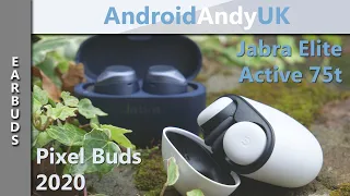 Pixel Buds vs Jabra Elite Active 75t - Which Should I Choose?