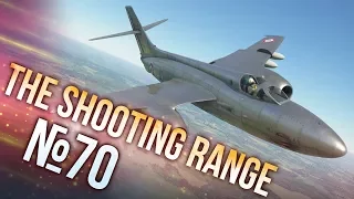 War Thunder: The Shooting Range | Episode 70