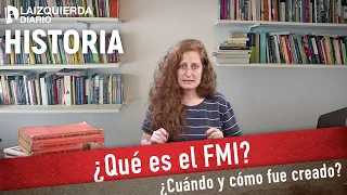 La historia del FMI