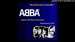 ABBA (1976) – Why Did It Have to Be Me? (Original Master, Remastered)