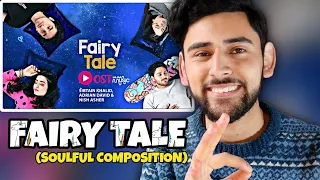 🇮🇳 INDIAN REACTION ON FAIRY TALE | OST | HAMZA SOHAIL & SEHAR KHAN | #reactionvideo