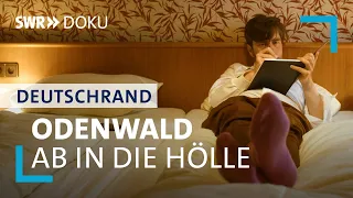 Odenwald - Ab in die Hölle | DeutschRand - Stadt, Land, Kluft?! 1/6 | SWR Doku