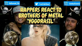 Rappers React To Brothers Of Metal "Yggdrasil"!!!