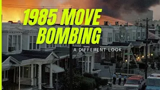 1985 Move Bombing ( A different perspective)