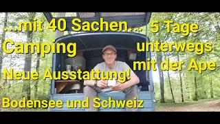 APE Camping Tour ...mit 40 Sachen... in die Schweiz!